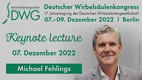 Keynote Lecture by Michael Fehlings on repair and regeneration of the injured spinal cord | DWG 2022