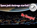 I'm ANGRY that space trash could end Starlink, SpaceX, and the economy!! Impossible? Find out how!!