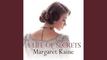 Chapter 11.7 & Chapter 12.1 - A Life of Secrets