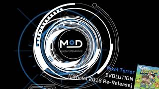 Pixel Terror - EVOLUTION [Official 2018 Re-Release]