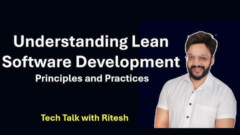 Understanding Lean Software Development Principles #LeanSoftwareDevelopment #LeanPrinciples