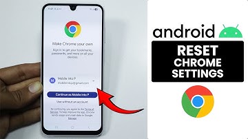[2025] How to Reset Chrome Settings on Android