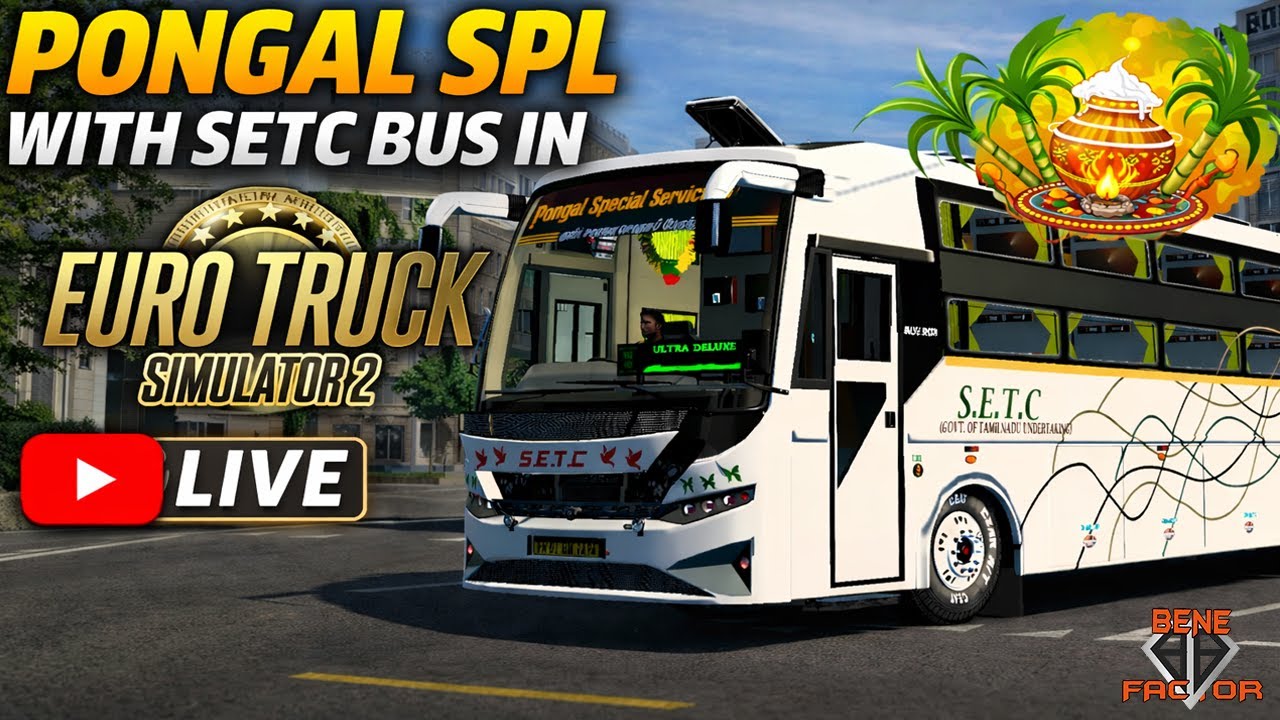 Pongal Special 🪔 | SETC Bus Mod in ETS2 | Realistic Tamil Bus Drive | LIVE | 
