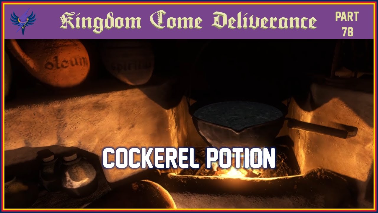 Kingdom Come Deliverance Part 78 Cockerel Potion YouTube
