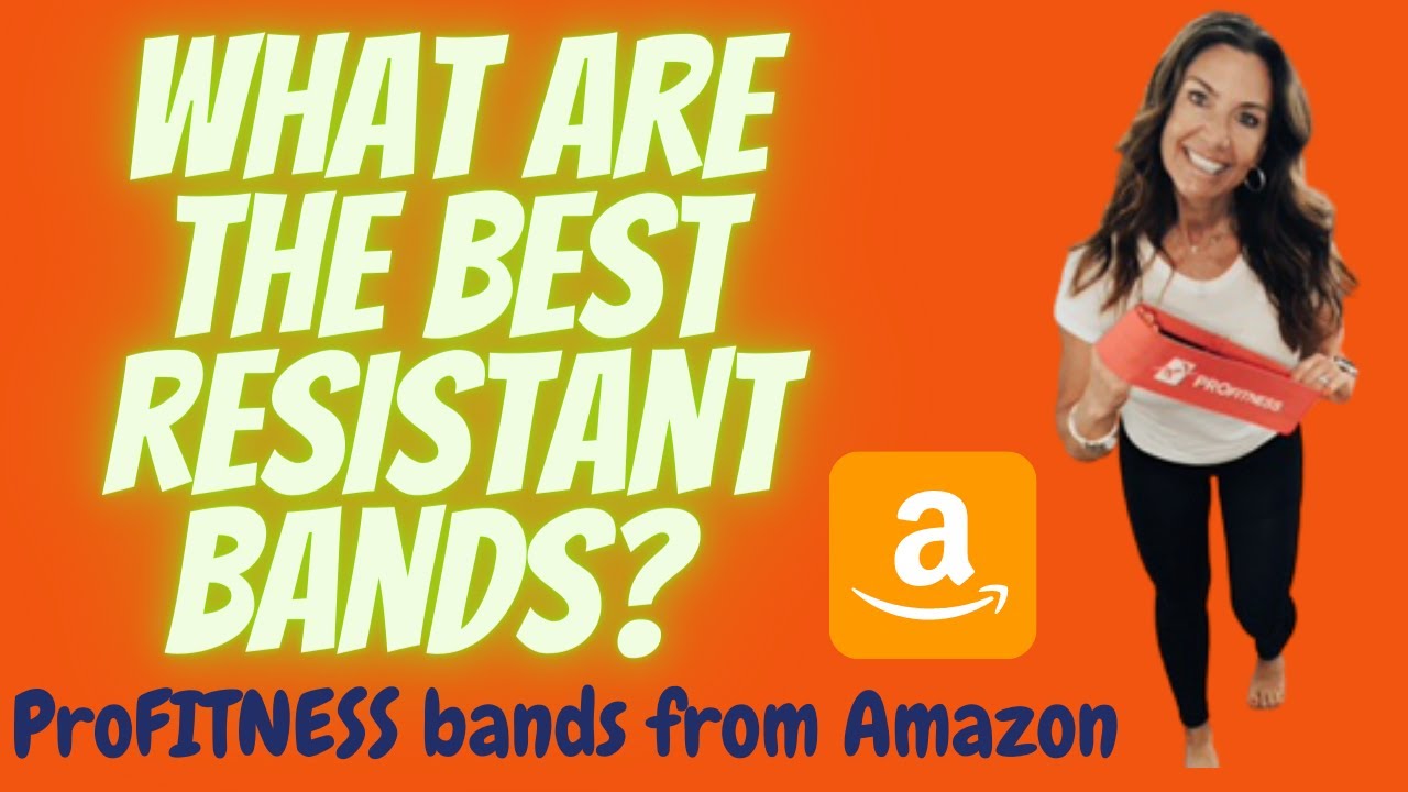 What Are The Best Resistance Bands? 