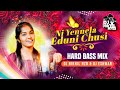 2024folksongs ni yennela eduni chusi promo  hard bass mix djnikhilnzb folk song singersrinidhi