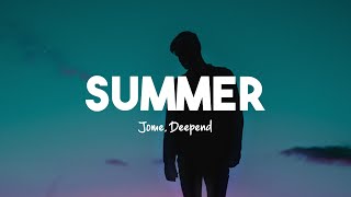 Jome - Cinnamon Summer (Deepend Remix) (Lyrics) Resimi