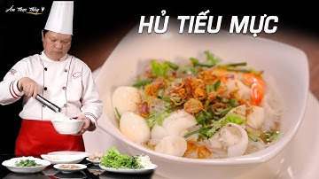 Cách nấu Hủ Tiếu Mực thơm ngon, nước thanh và vị đậm đà | Ẩm Thực Thầy Y - Dạy học nấu ăn