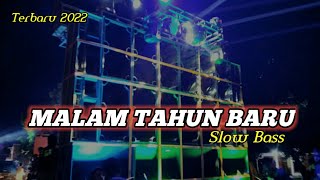 DJ MALAM TAHUN BARU TANTE CULIK AKU DONG - Special Menyambut Tahun Baru 2022 || SLOW BASS HOREG