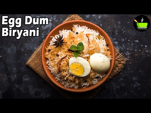 Restaurant Style Egg Dum Biryani | Egg Biryani Recipe | Anda Biryani Recipe | Egg Recipes | Biryani | She Cooks