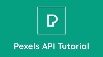 Pexels API Tutorial