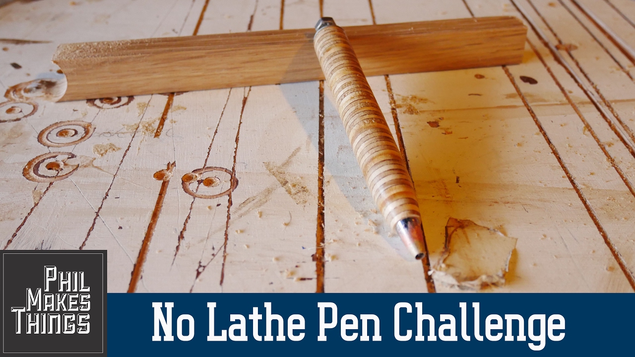 No Lathe Pen Challenge 