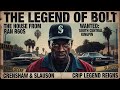 THE STORY OF LEGENDARY ROLLIN 60s CRIP BOLT DA HOUSE