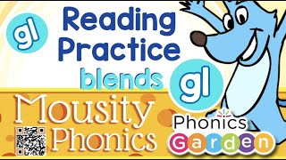 GL | Practice Reading | Mousity Blends | Phonics Garden