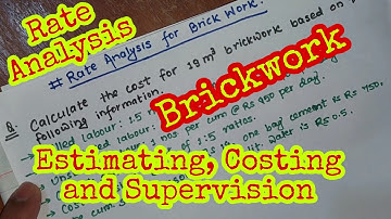 Rate Analysis for Brick Work | Estimating, Costing and Supervision | Nilesh Jha Life