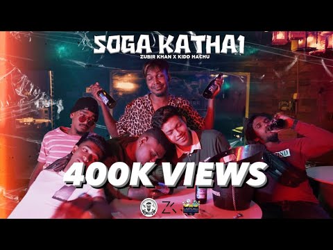 Zubir Khan  Kidd Hachu   Soga Kathai  Official Music Video 