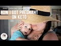 How I Got Pregnant on KETO | Everett is ONE! | Secondary INFERTILITY