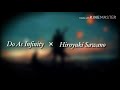 Do As Infinity × Sawano Hiroyuki 「~prologue~→Alive」