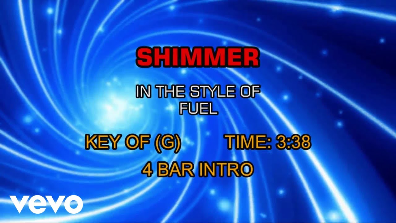 Fuel Shimmer (Karaoke) YouTube Music