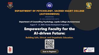 Empowering Faculty for the AI-driven Future: Building Safe, Ethical, and Empathetic  | FDP DAY-5