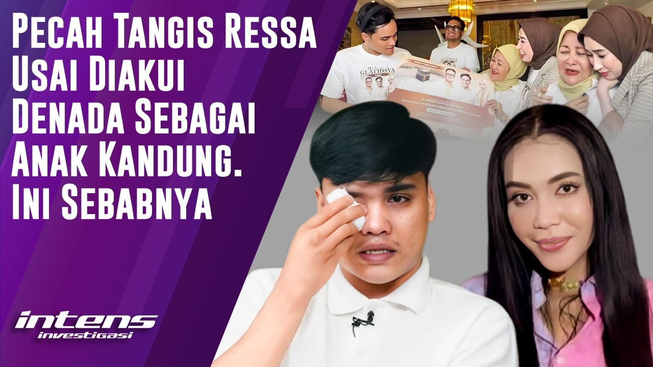 Tangis Ressa Usai Diakui Denada Sebagai Anak | Intens Investigasi | Eps 6302
