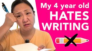 My 4 year old doesn’t want to write. How can I help them?