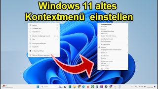 Windows 11 altes Kontextmenü von Windows 10 aktivieren | Anleitung