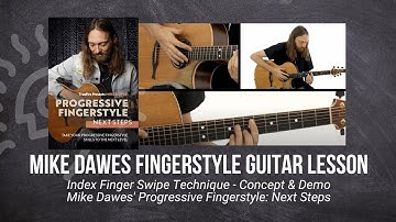 🎸 Mike Dawes Guitar Lesson - Index Finger Swipe Technique - Concept & Demo - TrueFire
