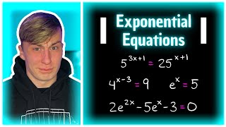 Exponential Equations || Common Bases, Different Bases, Logarithms | Algebra 2