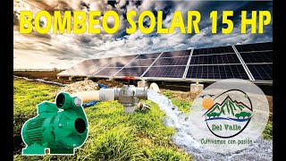 uso de  PANELES SOLARES  para la AGRICULTURA es rentable? bombeo solar
