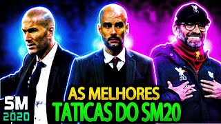 AS 3 MELHORES TATICAS DO SM20 | Soccer Manager 2020