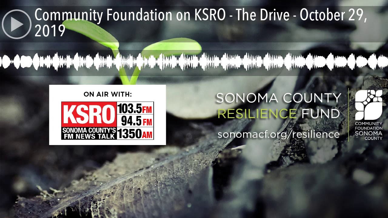 Community Foundation on KSRO The Drive October 29 2019 YouTube