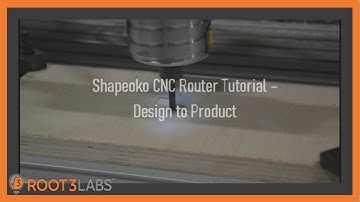 Shapeoko CNC Router Tutorial: Design to Product