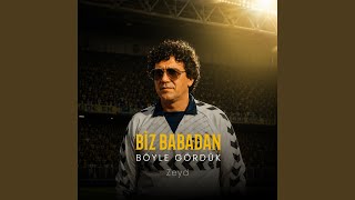 Biz Babadan Böyle Gördük (Aziz Yıldırım)