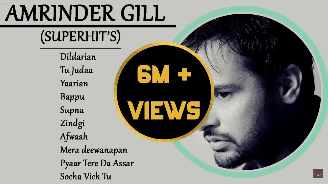 AMRINDER GILL SUPERHITS PLAYLIST  ROMANTIC AND SAD PUNJABI SONGS  SUPERHIT PUNJABI SONGS 2022