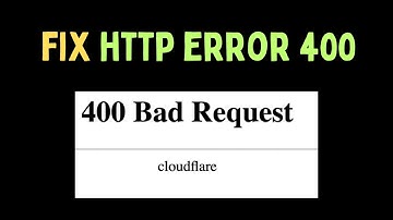 How to Fix a 400 Bad Request Error on Windows 11