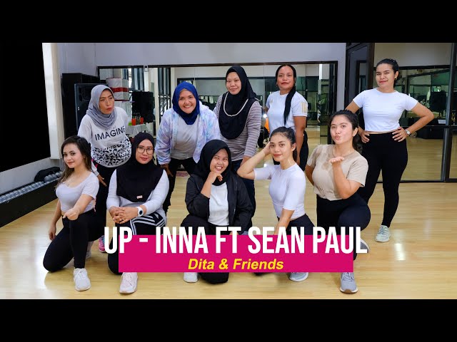 Up by INNA x Sean Paul I Dita & Friends @ Xtreme Fitness Center class=