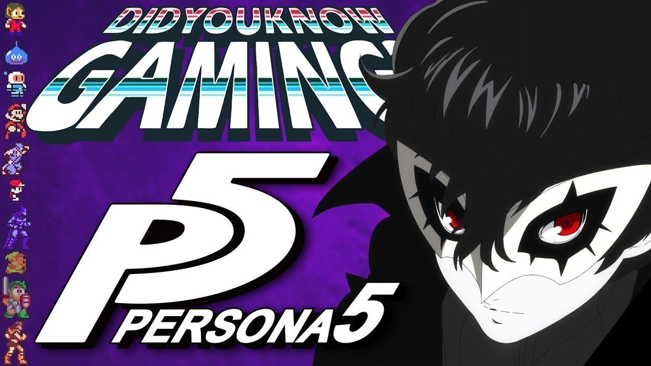Persona 5 - Did You Know Gaming? Ft. DanielCNR
