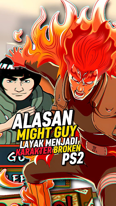 SESUAI DI ANIME - Alasan Jurus Might Guy PS2 Layak Menjadi Jurus Broken #shorts