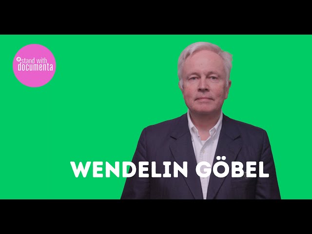 Wendelin Göbel #standwithdocumenta