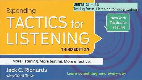 Tactics for Testing Expanding Test 6 Listening for Organization