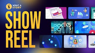 Motion Graphics Showreel - What a Story / B2B Explainer Video Company / Animated Videos for Tech