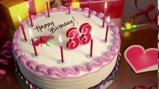 Happy 33rd Birthday Cake Animation