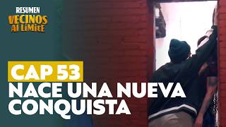 Resumen Capítulo 53 | Vecinos al Límite