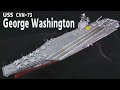 アメリカ海軍 原子力空母 ジョージ・ワシントン // USS CVN-73 George Washington, 1/700 Ship model Full Build 艦船模型