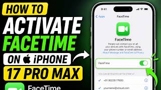 Famous How to Activate FaceTime on iPhone 17 Pro Max Wealth