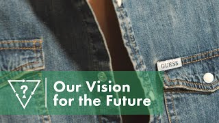 Our Vision for the Future #GUESSEco