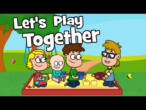 Let's play together! - Children play along song - Hooray Kids Songs & Nursery Rhymes