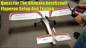 HobbyZone AeroScout S2 1.1m Flaperon Test and Setup
