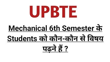UPBTE Mechanical 6th semester Subject details @Polytechnic Pathshala